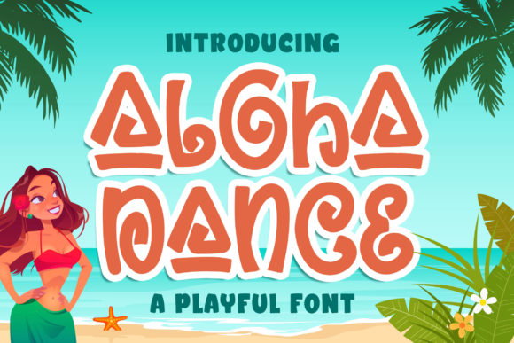 Aloha Dance: A Whimsical Font for Engaging Editorial Design