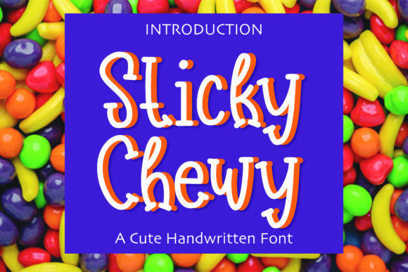 Bringing Playful Charm to Your Projects: The Sticky Chewy Display Font