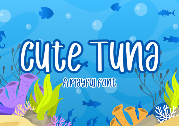 Cute Tuna: A Playful Font for Building a Friendly Brand