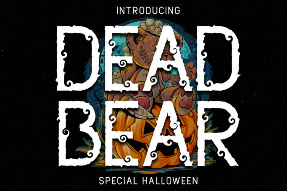 Dead Bear: A Display Font for Editorial Mood