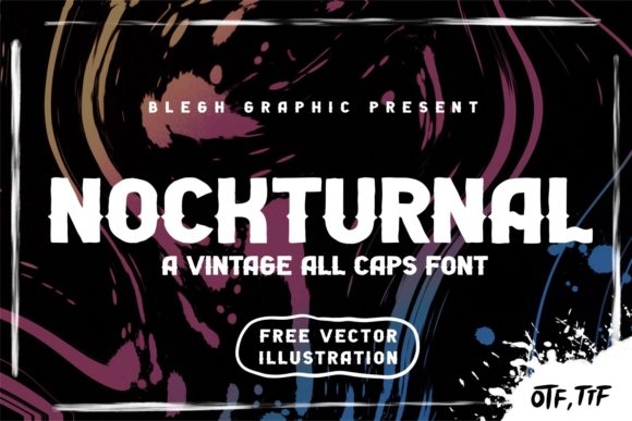 Nockturnal: A Display Font Built for Campaign Visibility